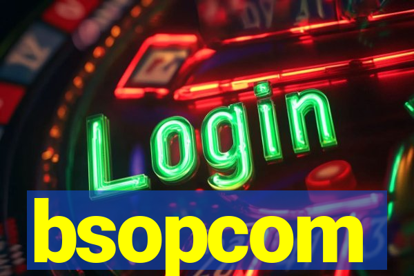 bsopcom
