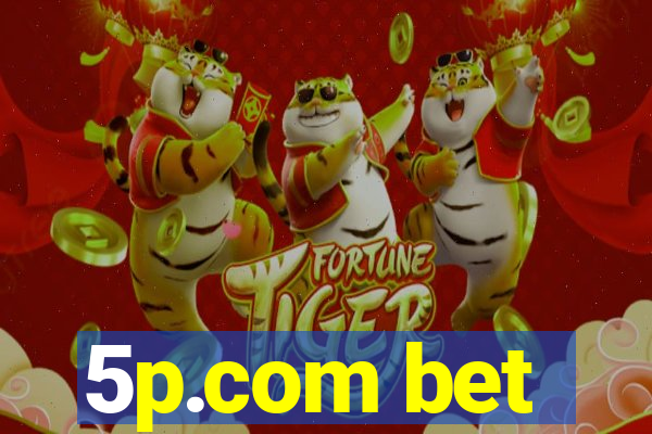 5p.com bet
