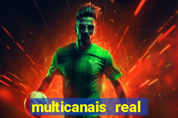 multicanais real madrid ao vivo