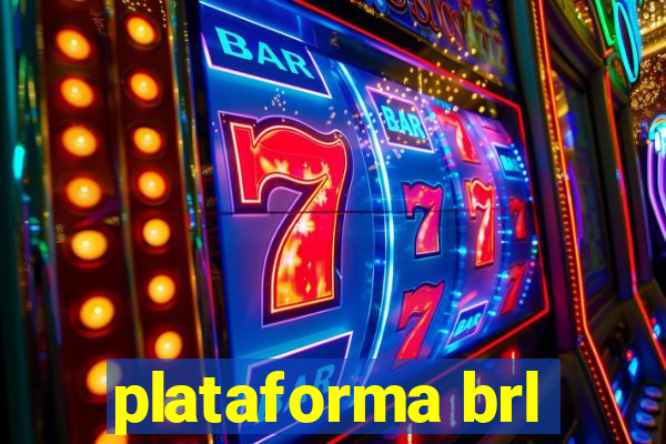 plataforma brl