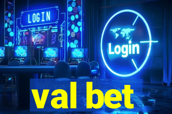 val bet