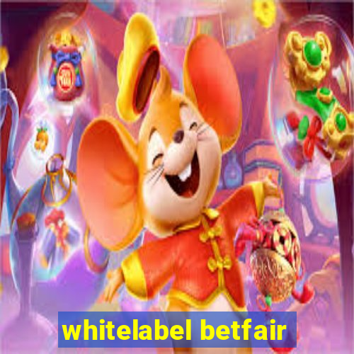 whitelabel betfair