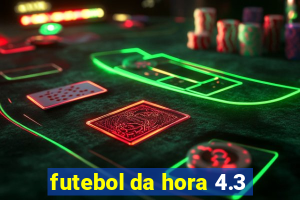 futebol da hora 4.3