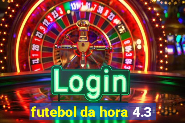 futebol da hora 4.3