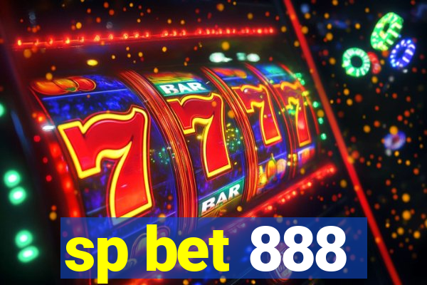 sp bet 888