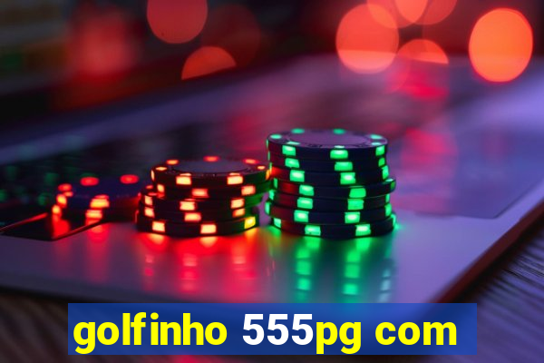 golfinho 555pg com