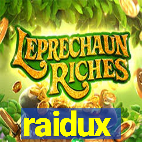 raidux