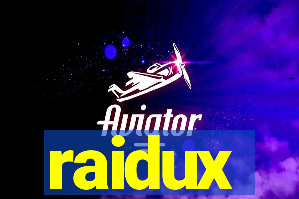raidux