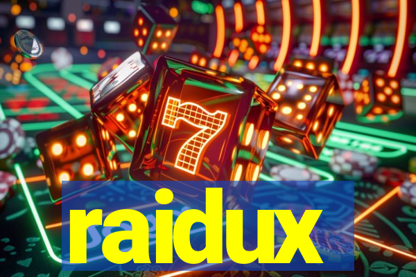 raidux