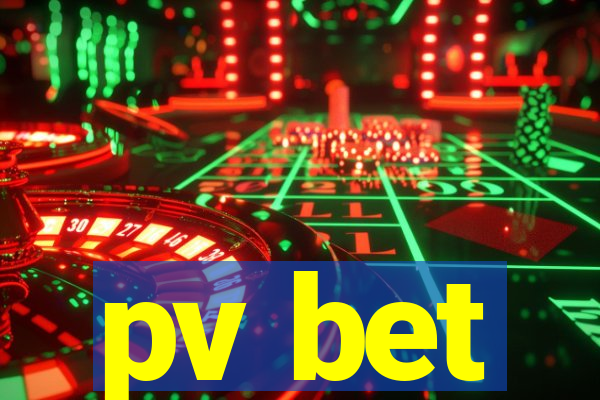 pv bet
