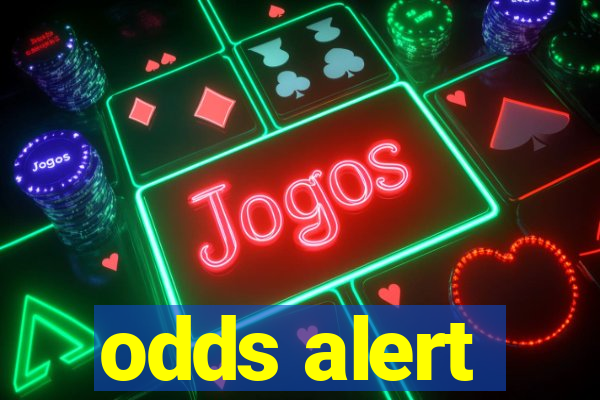 odds alert