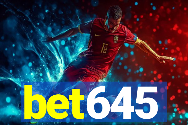 bet645