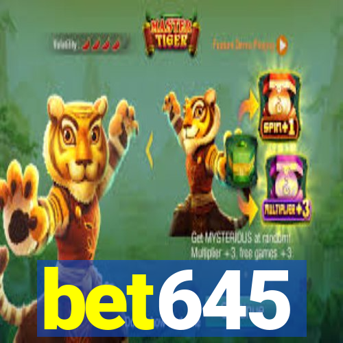 bet645