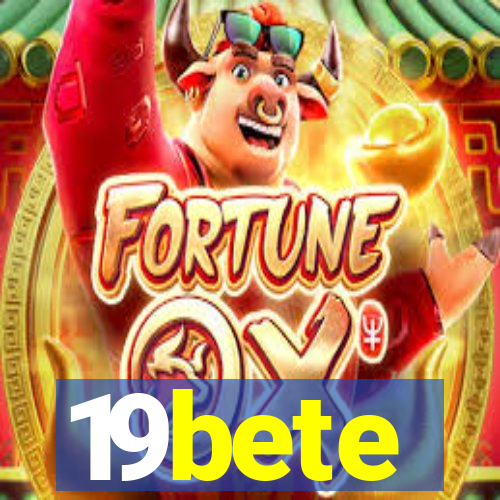 19bete
