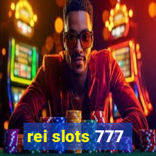 rei slots 777