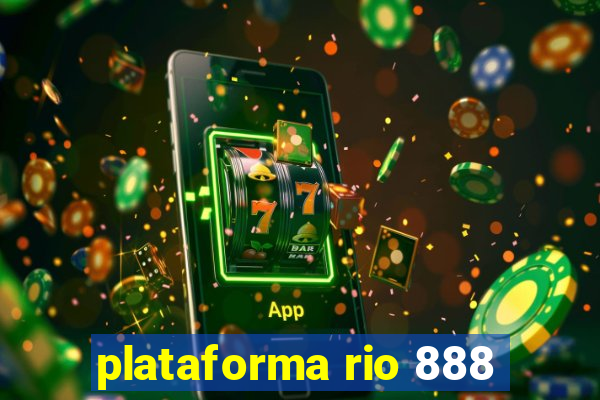plataforma rio 888