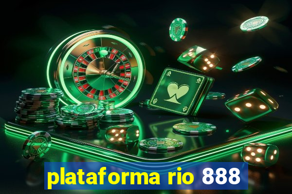 plataforma rio 888