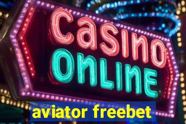 aviator freebet