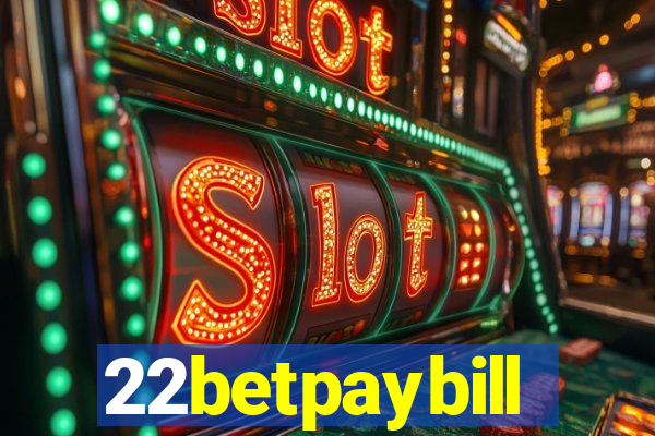 22betpaybill