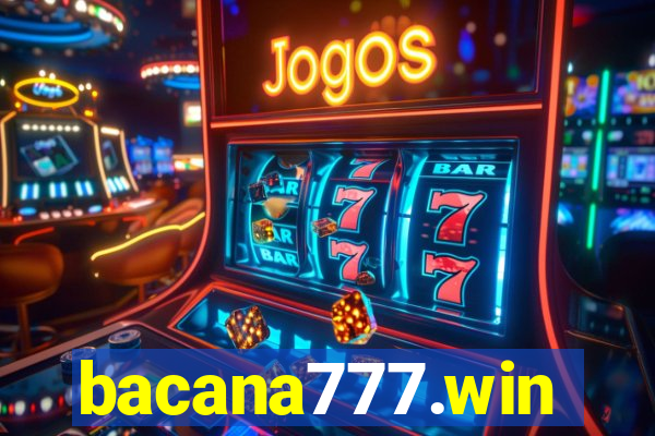 bacana777.win