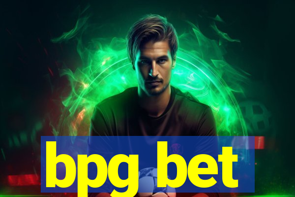 bpg bet