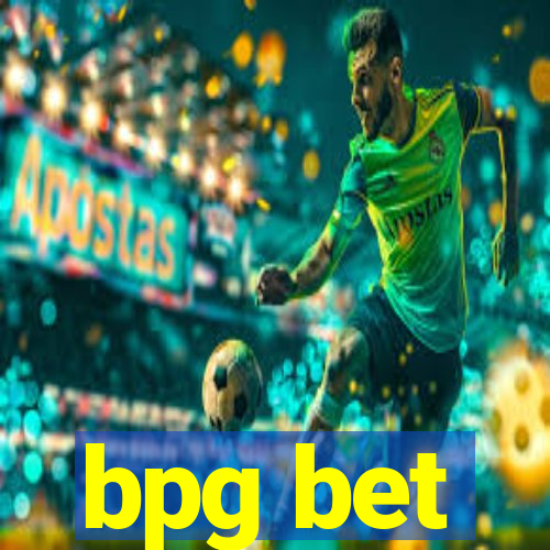 bpg bet
