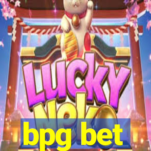 bpg bet