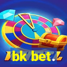 bk bet.