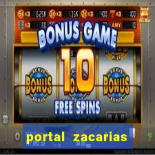 portal zacarias maior de 18