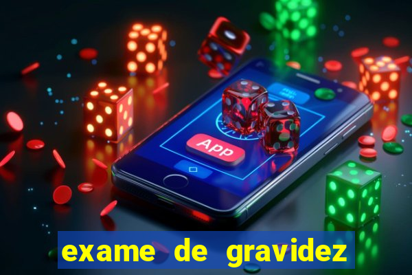 exame de gravidez positivo para preencher unimed pdf