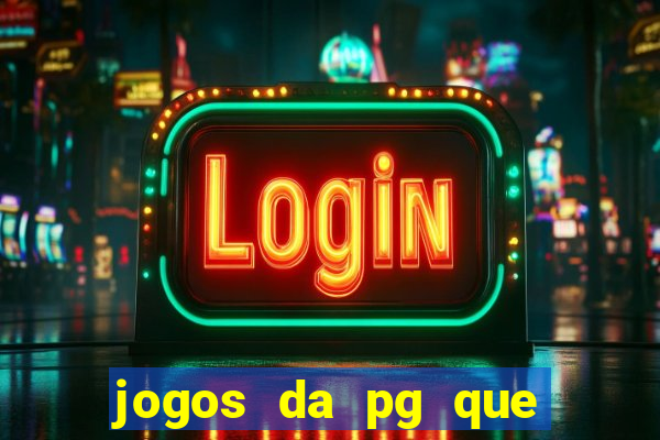 jogos da pg que estao pagando