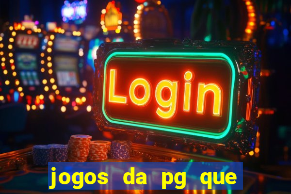 jogos da pg que estao pagando