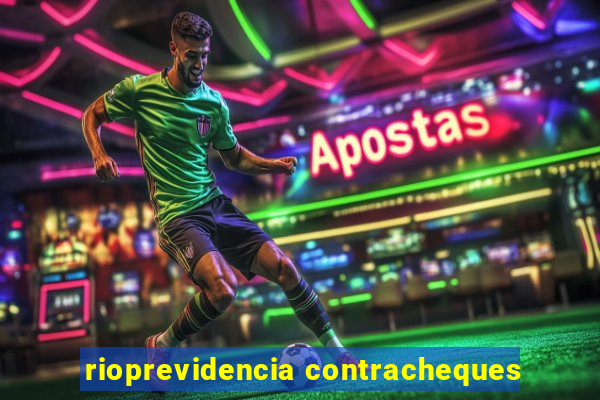 rioprevidencia contracheques