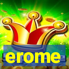 erome