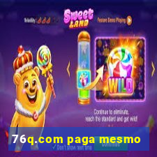 76q.com paga mesmo