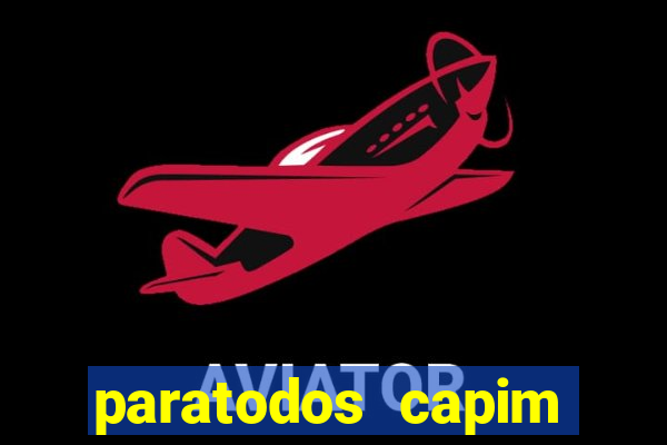 paratodos capim grosso resultado do jogo do bicho