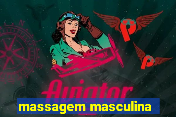 massagem masculina