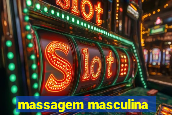 massagem masculina