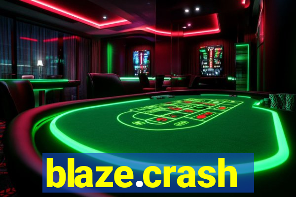 blaze.crash