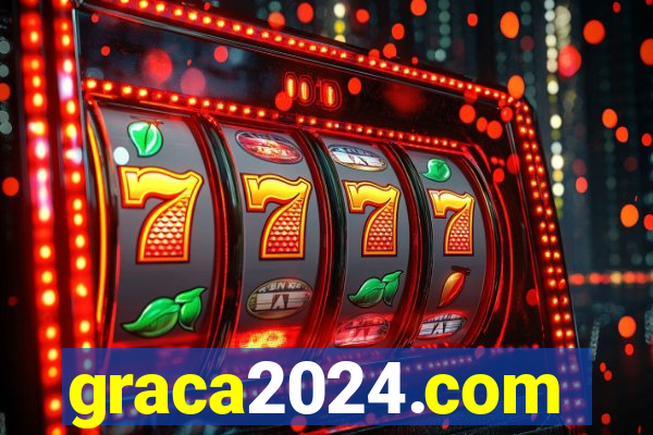 graca2024.com