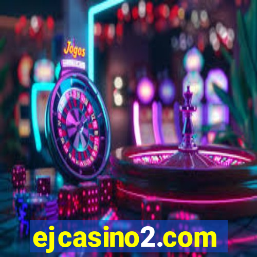 ejcasino2.com