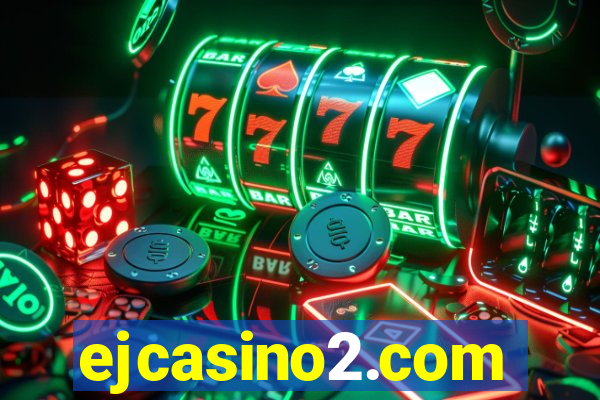 ejcasino2.com