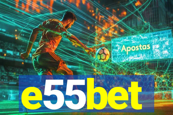e55bet