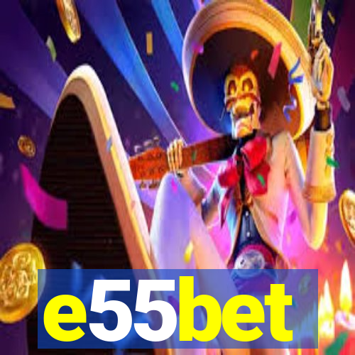 e55bet
