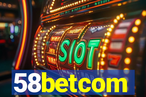 58betcom