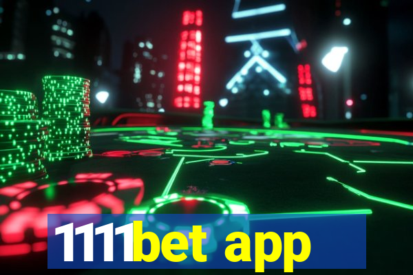 1111bet app