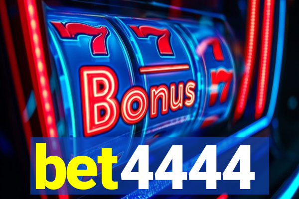bet4444