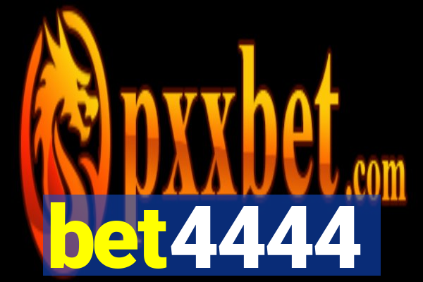 bet4444