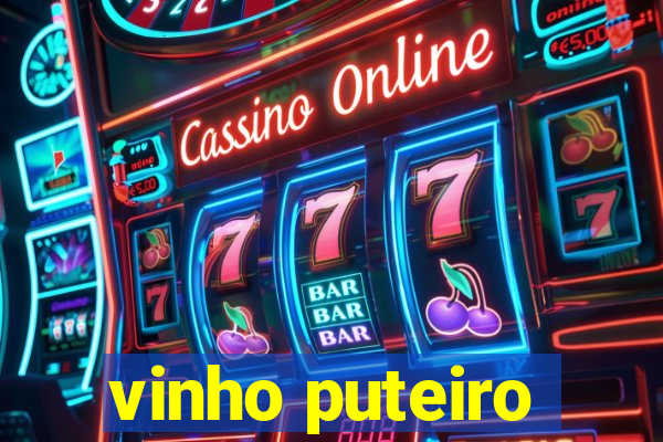vinho puteiro