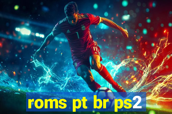 roms pt br ps2
